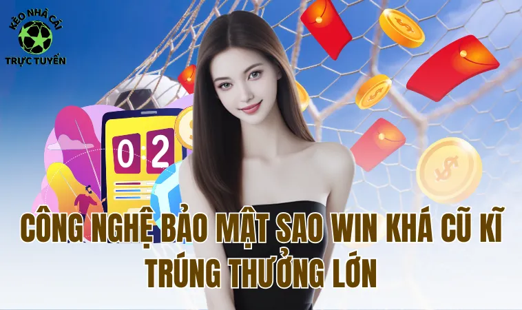 Saowin Liệu Có Phải Là Cổng Game Chất Lượng Như Quảng Cáo 2 Công nghệ bảo mật Sao Win khá cũ kĩ