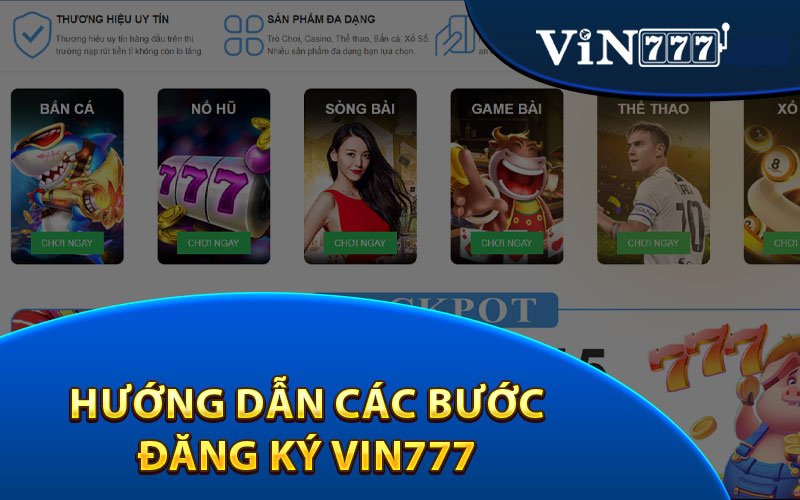Hướng Dẫn Đăng Ký Tài Khoản Vin777 - Thành Công 100% 1 Hướng Dẫn Chi Tiết Đăng Ký Vin777 Từng Bước